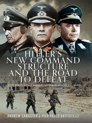cover image of Hitler's New Command Structure and the Road to Defeat